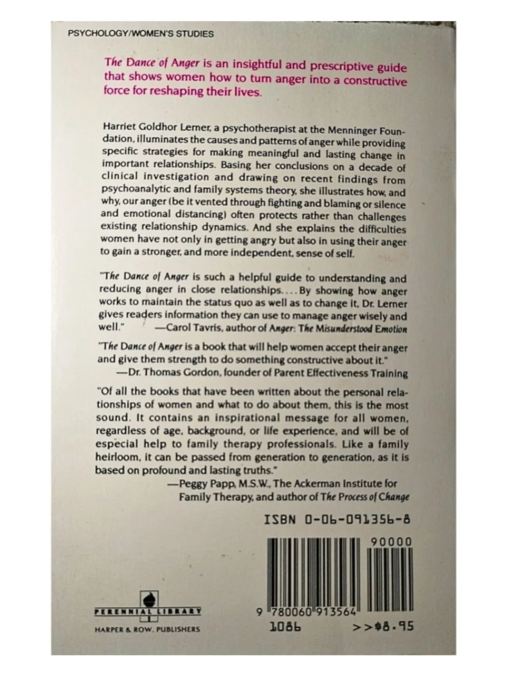The Dance of Anger: A Woman's Guide to Changing the Patterns of Intimate Relatio